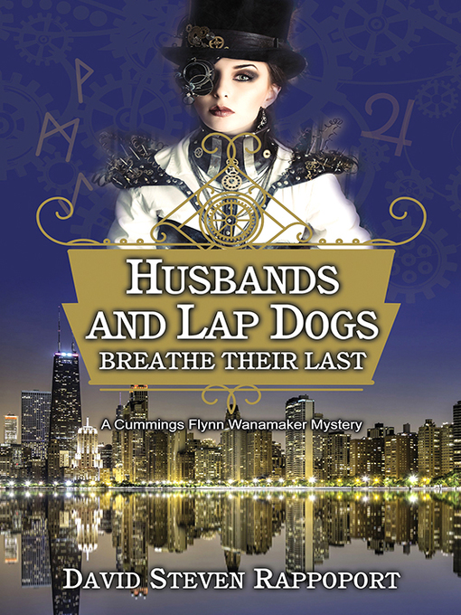 Title details for Husbands and Lap Dogs Breathe Their Last by David Steven Rappoport - Available